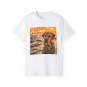 Pawsitivity Tee - Embrace Joy with this Fun Dog Shirt, Perfect Gift for Animal Lovers, Casual Wear for Beach Days, Pet Celebrations, Summer